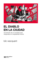 El diablo en la ciudad. La invención de un concepto para estigmatizar la marginalidad urbana