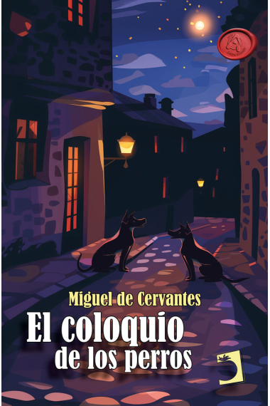 EL COLOQUIO DE LOS PERROS