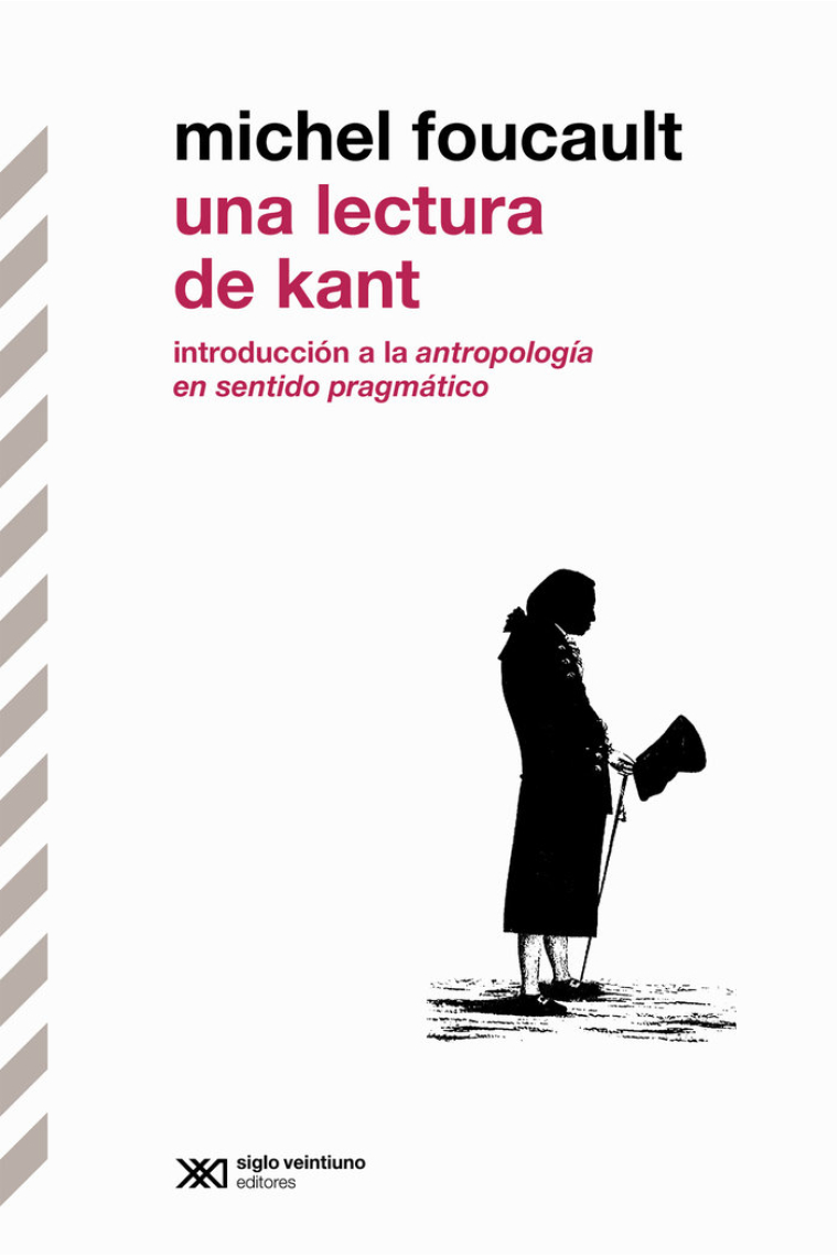 Una lectura de Kant: introducción a la Antropología en sentido pragmático