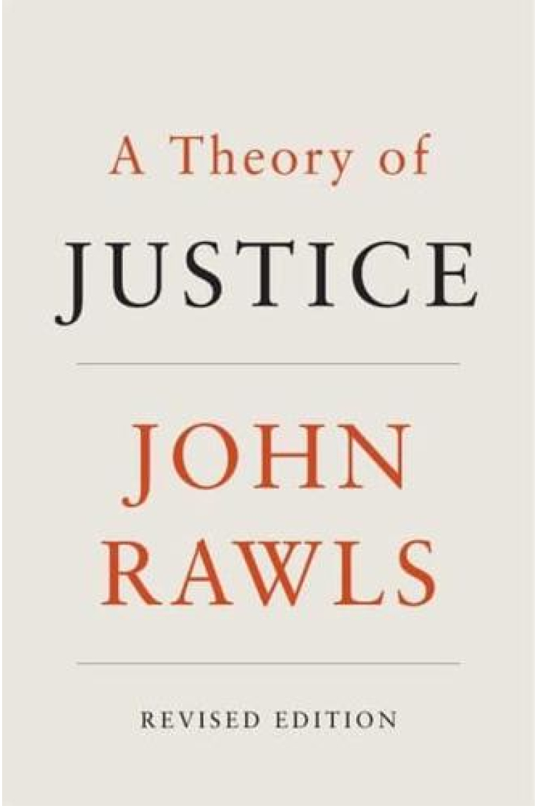 A Theory of Justice (2nd Revised Edition)