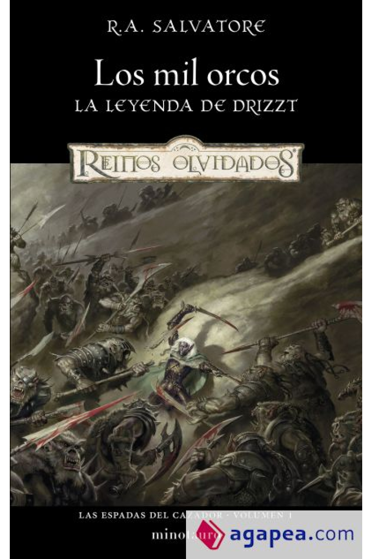 Las espadas del cazador nº 01/03 Los mil orcos