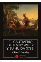 El cautiverio de Jenny Wiley y su huida (1789)