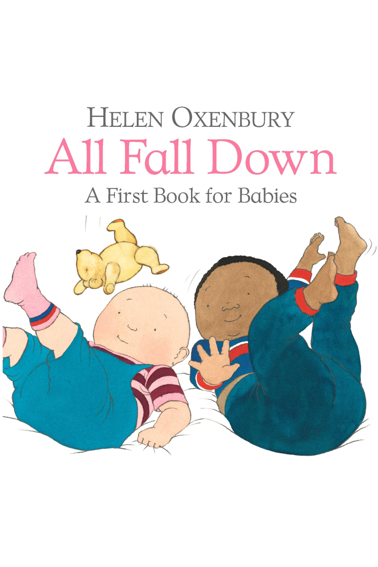 All Fall Down First Book For Babies