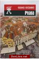 Praga. Guías Océano