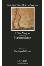 Félix Vargas · Superrealismo