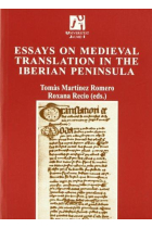 Essays on medieval translation in the Iberian Peninsula