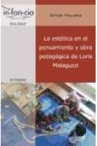 La estética en el pensamiento y obra pedagógica de Loris Malaguzzi