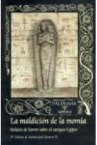 La maldición de la momia. Relatos de horror sobre el antiguo Egipto