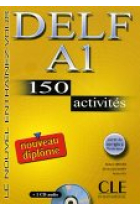 Nouveau DELF A1 150 activités. Livre + CD audio + corrigés + transcriptions