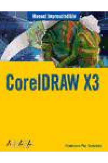 Coreldraw X3. Manual imprescindible