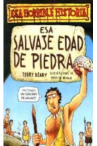 Esa salvaje edad de piedra