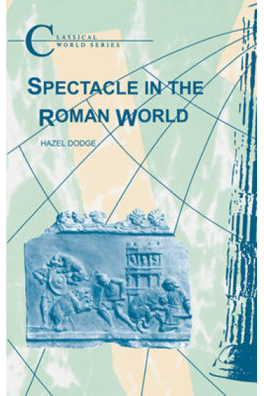 Spectacle in the roman world