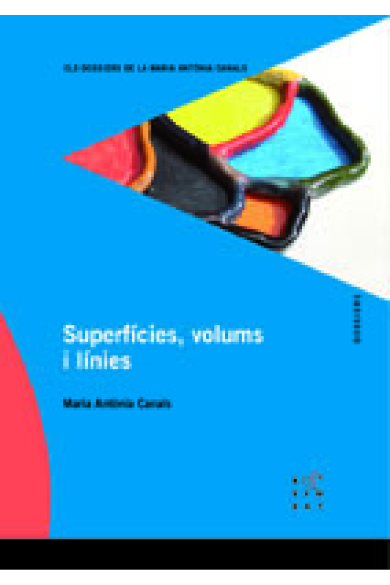 Superfícies, volums i línies