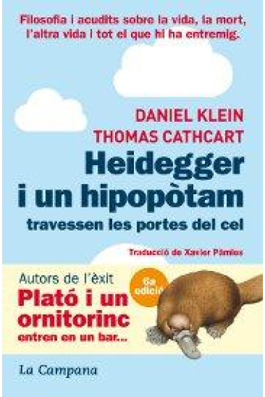 Heidegger i un hipopòtam travessen les portes del cel