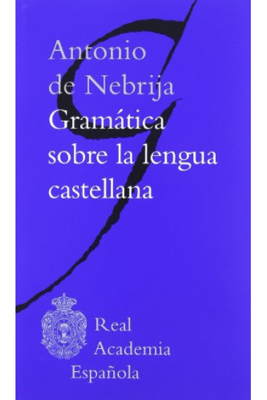 Gramática sobre la lengua castellana