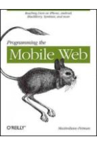 Programming The Mobile Web