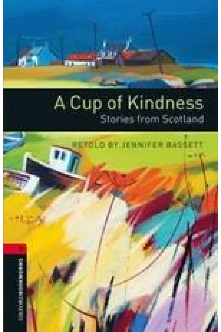 A Cup of Kindness: Stories from Scotland CD Pack OBL-3