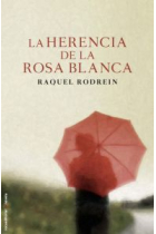 La herencia de la rosa blanca