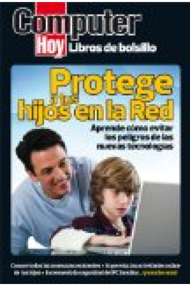 Protege a tus hijos en la red