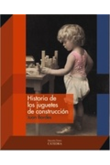 Historia de los juguetes de construcción