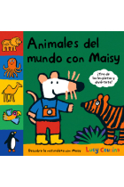 Animales del mundo con Maisy (con solapas)