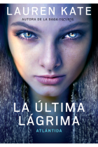 La última lágrima 2 : Atlántida