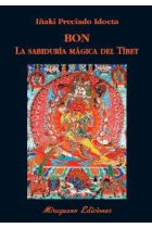 Bon, la sabiduría mágica del Tibet