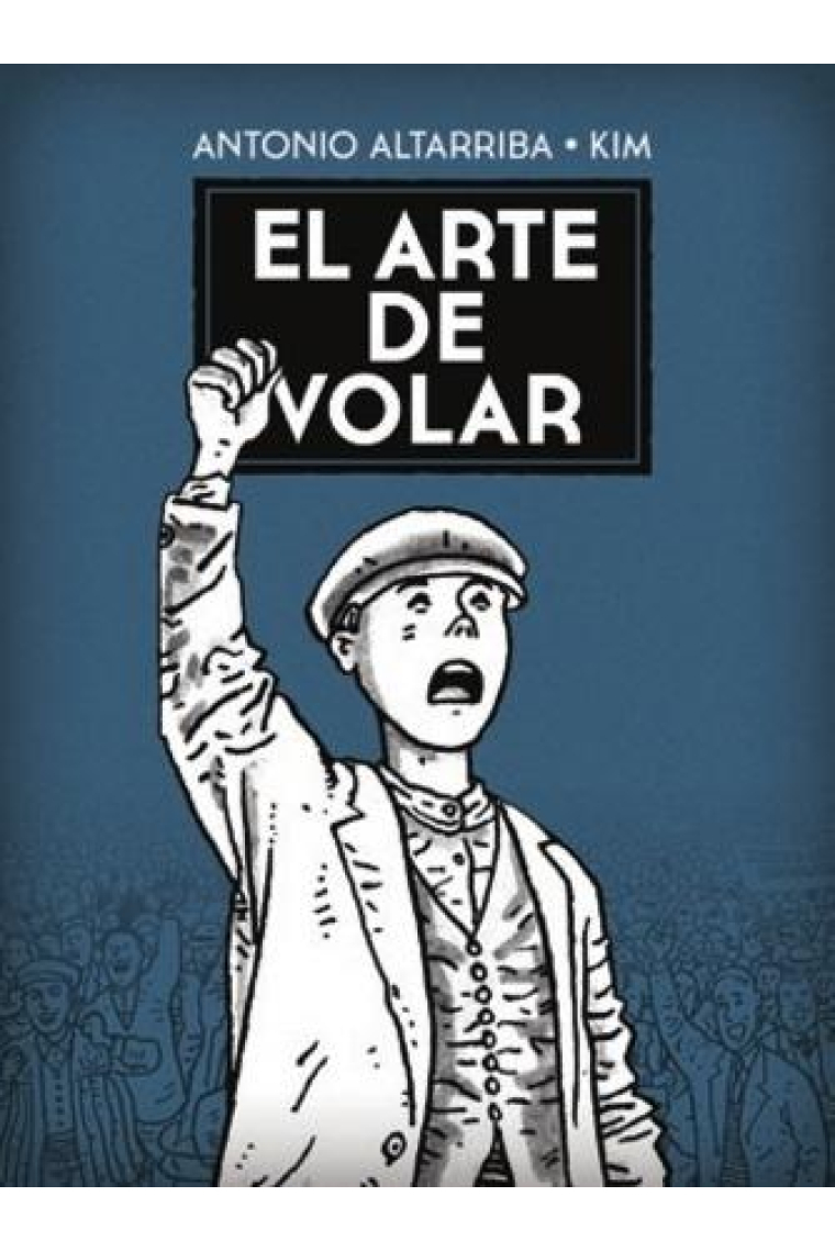 El arte de volar (Nueva Edición)