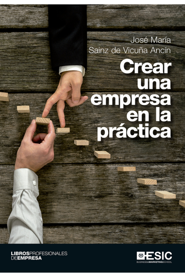 Crear una empresa en la práctica