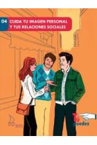 Cuida la teva imatge personal i les teves relacions socials