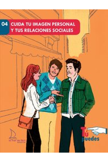 Cuida la teva imatge personal i les teves relacions socials