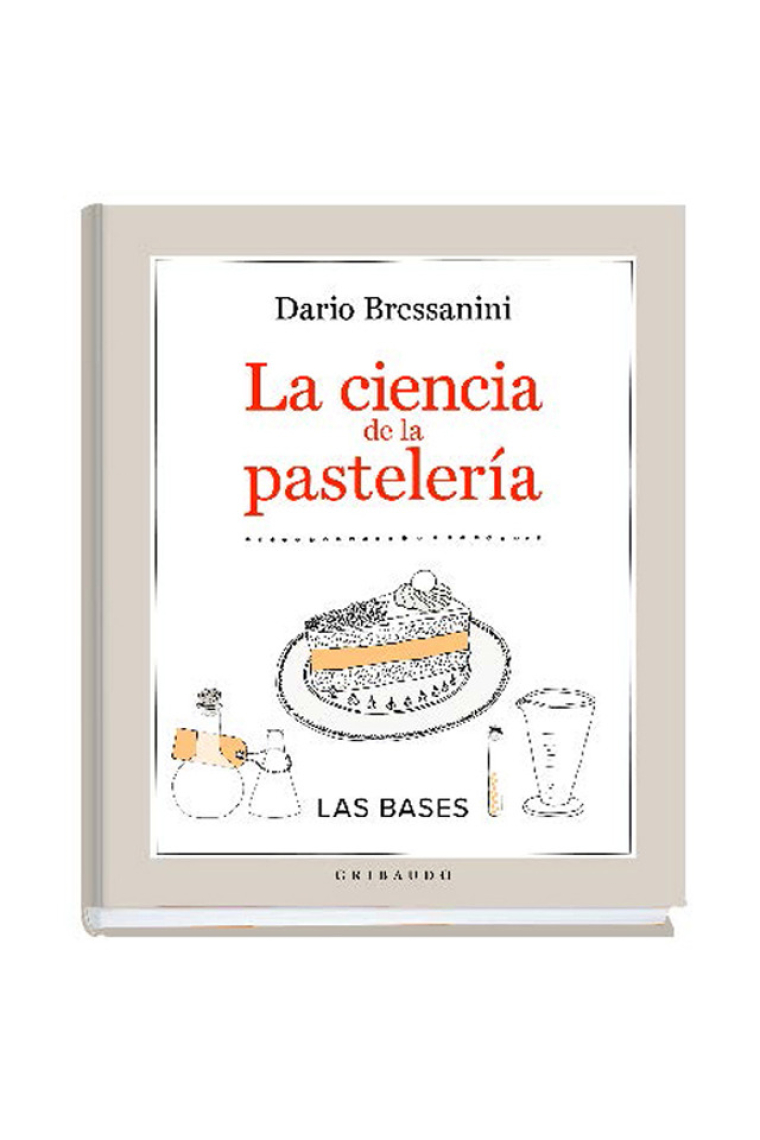 La ciencia de la pastelería. Las bases