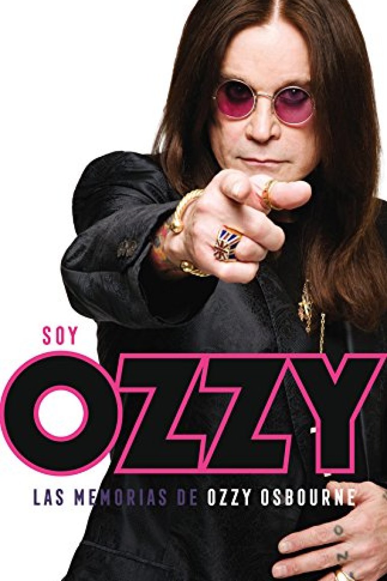 Soy Ozzy. Las memorias de Ozzy Osbourne