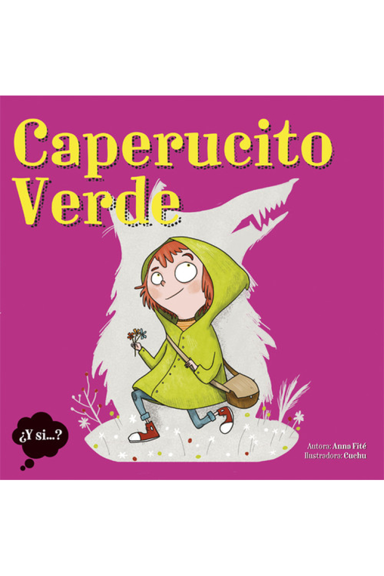 Caperucito Verde