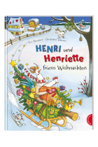 Henri und Henriette feiern Weihnachten