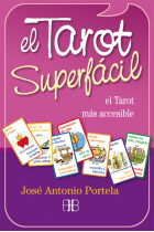 El Tarot superfácil. El Tarot más accesible