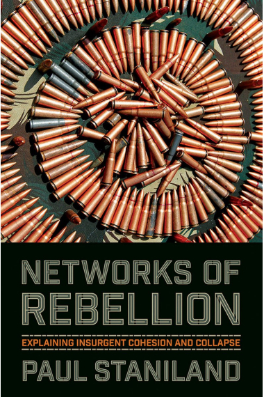 Networks of Rebellion (Cornell Studies in Security Affairs)