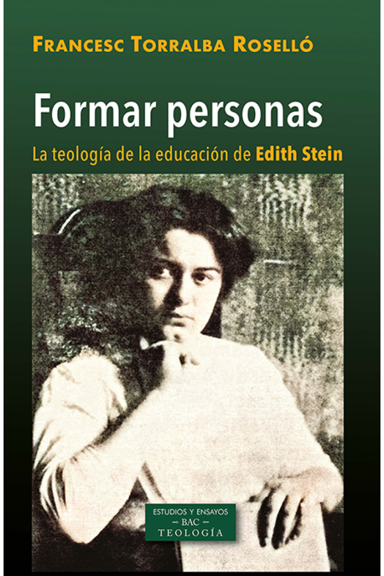 Formar personas: la teología de la educación de Edith Stein