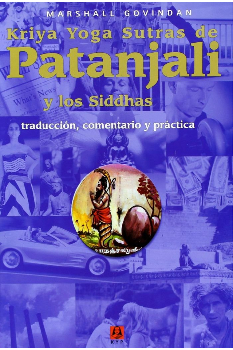 Kriya Yoga Sutras de Patanjali y los Siddhas