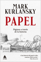 Papel. Páginas a través de la historia