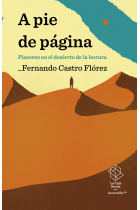 A pie de página: placeres en el desierto de la lectura