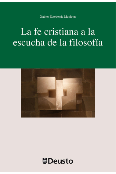 La fe cristiana a la escucha de la filosofía