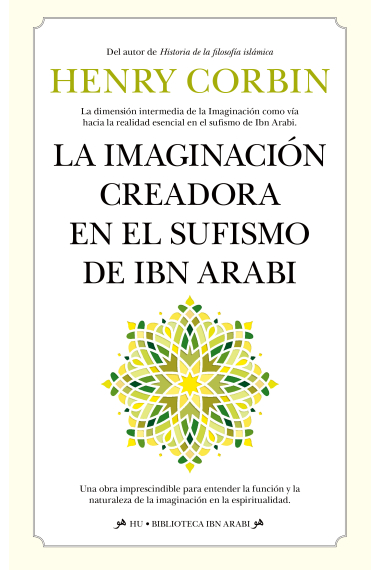 La imaginación creadora en el sufismo de Ibn Arabi