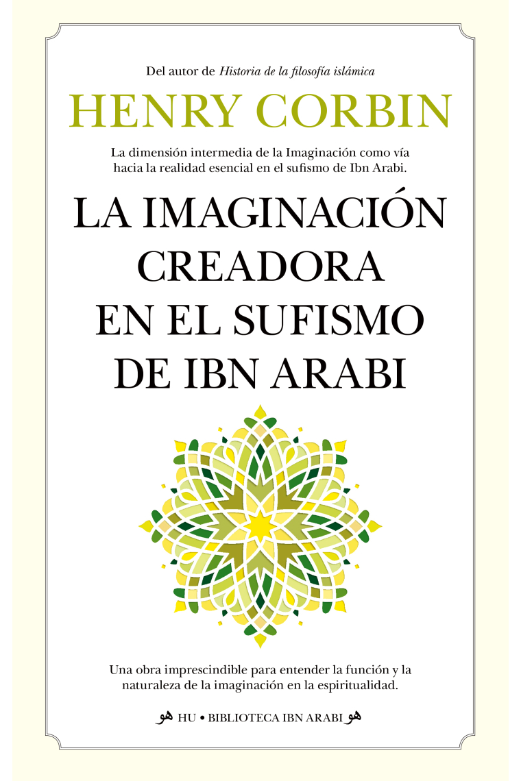 La imaginación creadora en el sufismo de Ibn Arabi