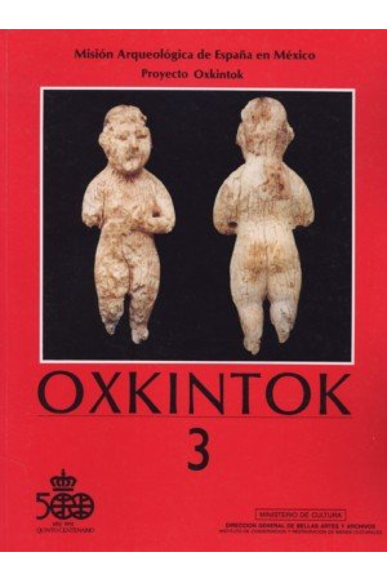 Oxkintok 3. Misión arqueológica de España en México