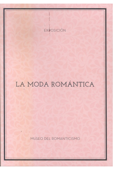 La moda romántica