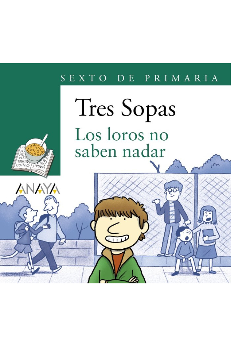 Blíster Los loros no saben nadar 6º de Primaria