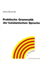 Praktische Grammatik der katalanischen Sprache