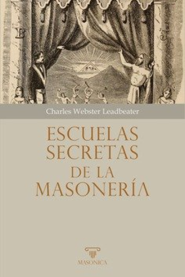 ESCUELAS SECRETAS DE LA MASONERIA