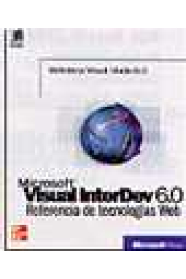 MS Visual Interdev 6.0. Referencia de tecnologías web